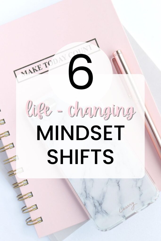 6 Life-Changing Mindset Shifts - on a pastel pink agenda