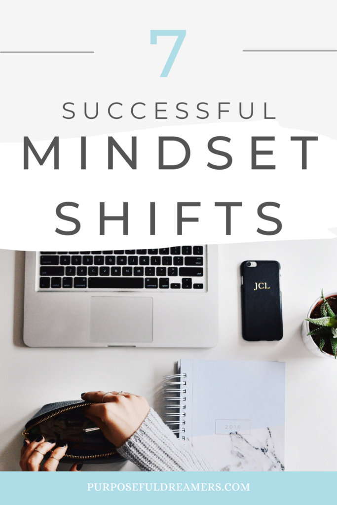 7 Successful Mindset Shifts