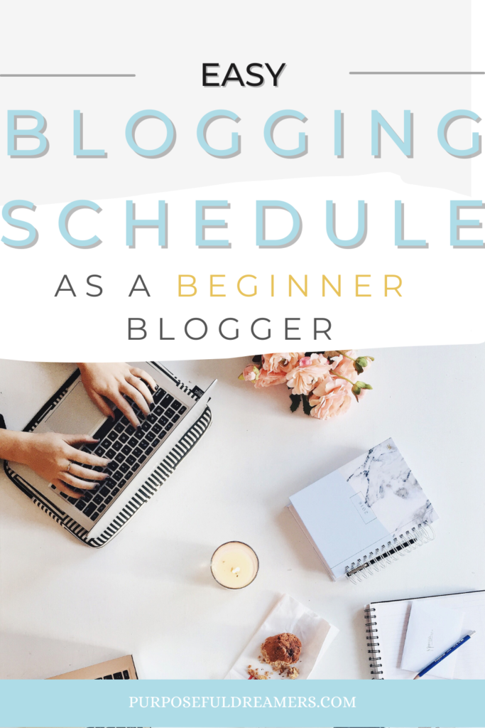 Easy Blogging Schedule for Beginner Bloggers