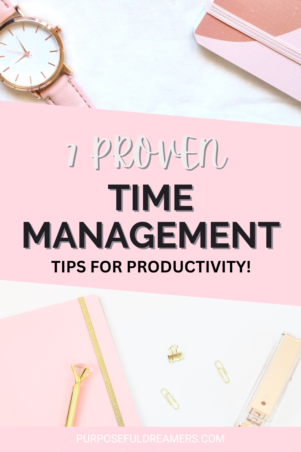 7 Best Time Management Tips to Get It All Done