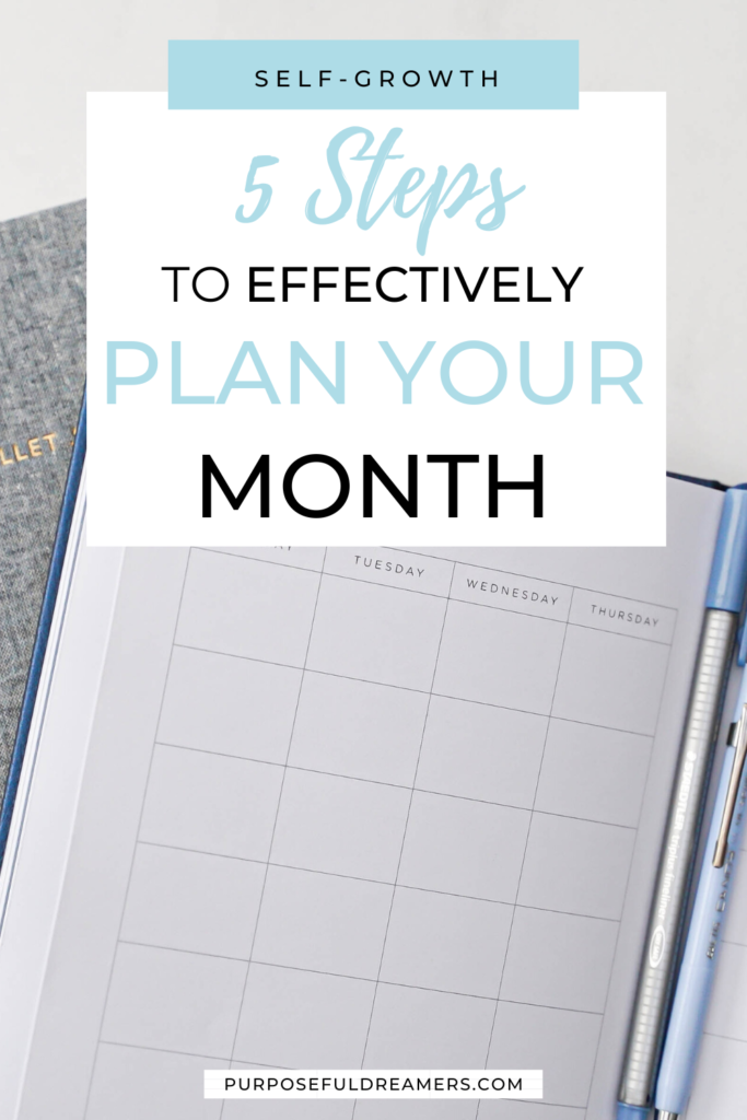 5 Steps to Effectively Plan your Month