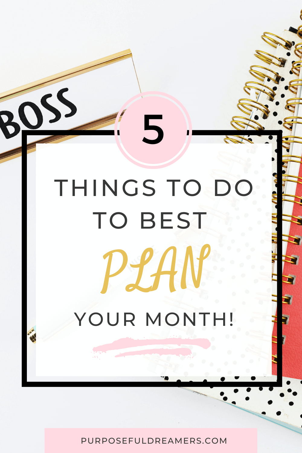 How to Plan the New Month for Success