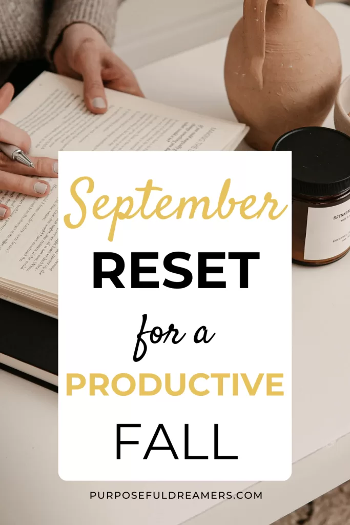 September Reset for a Productive Fall