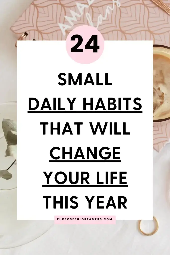 Habits to Change Your Life