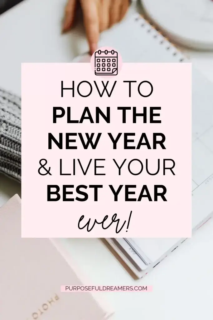 New Year Planning to Live Your Best Year Ever