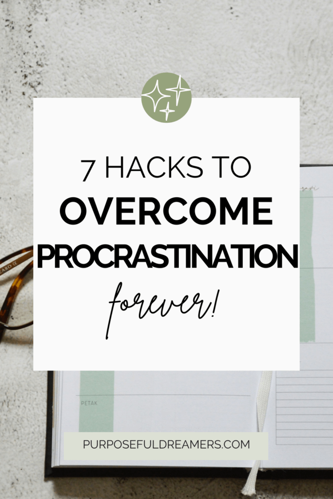 Hacks to Overcome Procrastination Forever