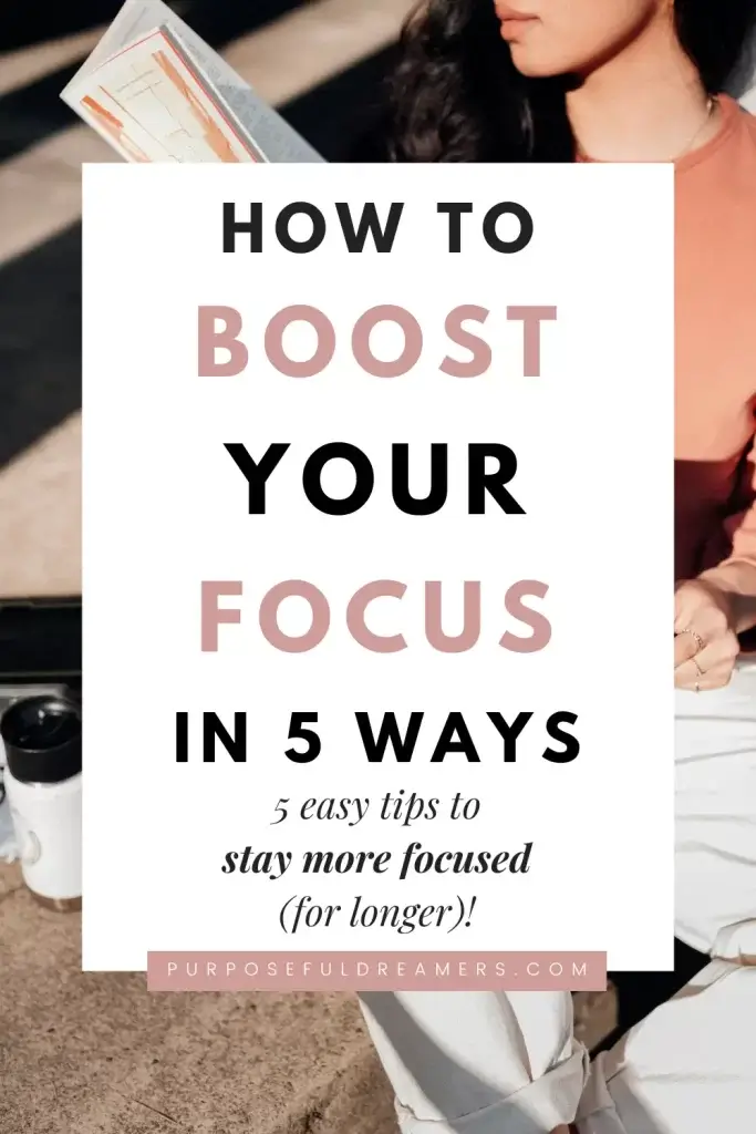 How to Boost Your Focus
