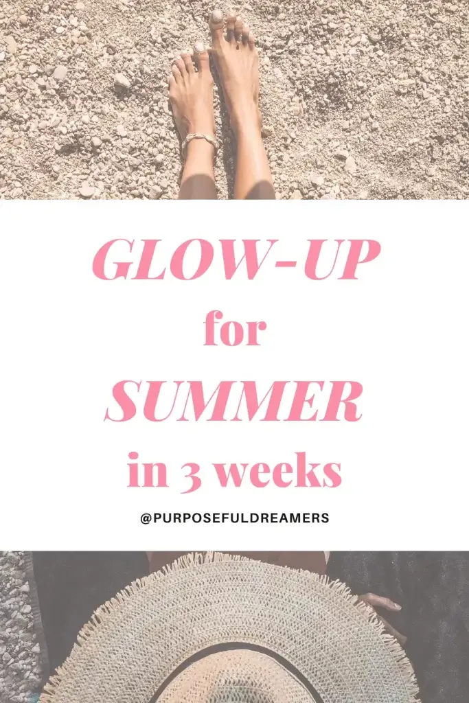 Glow-Up for Summer
