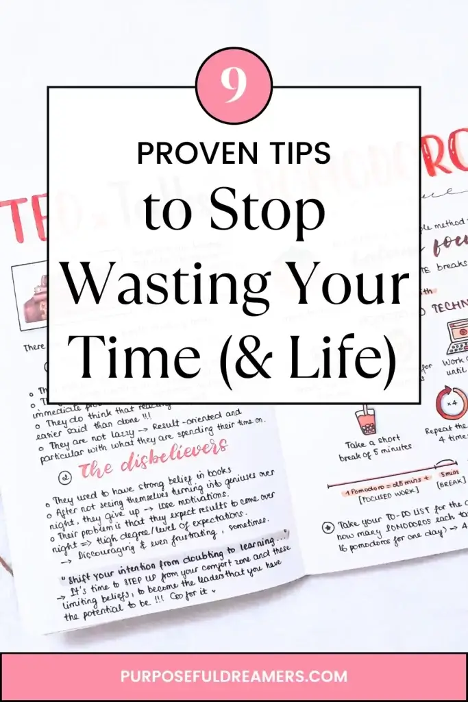 9 Tips to Stop Wasting Time