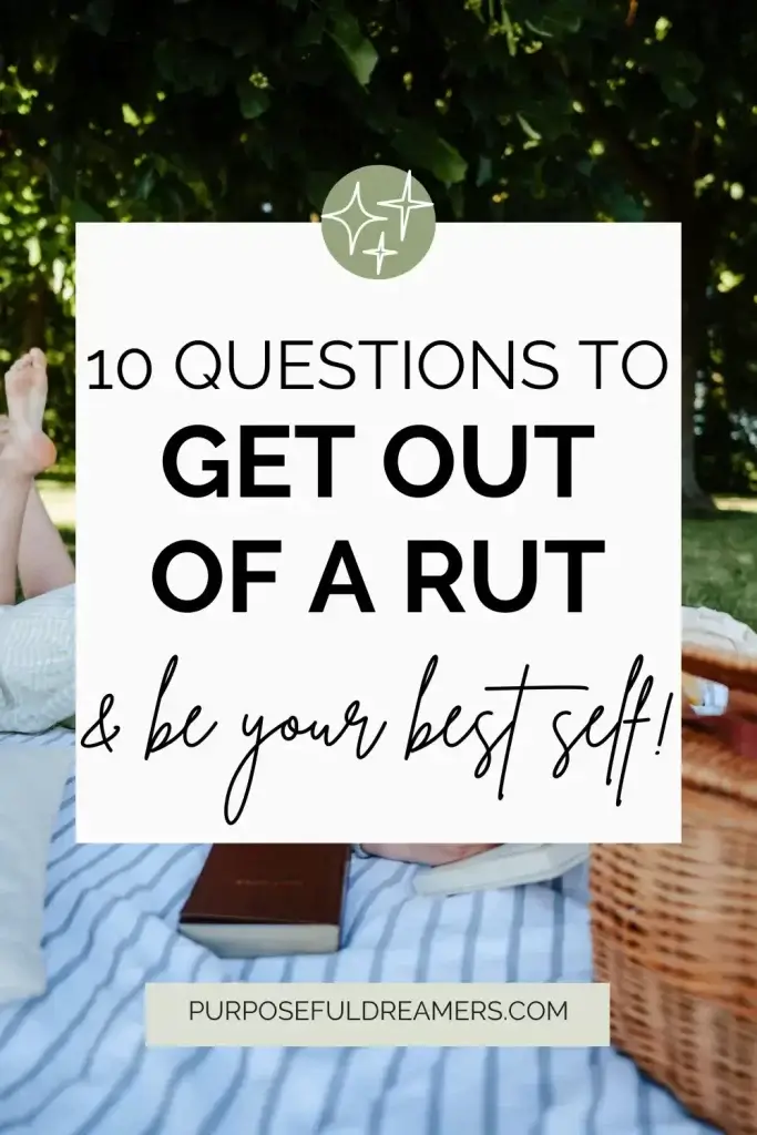 Questions to Be Your Best Self