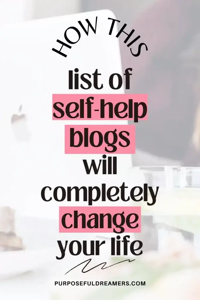 List of Self-Help Blogs That Will Change Your Life