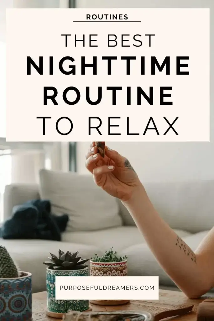 The Best Nighttime Routine to Relax