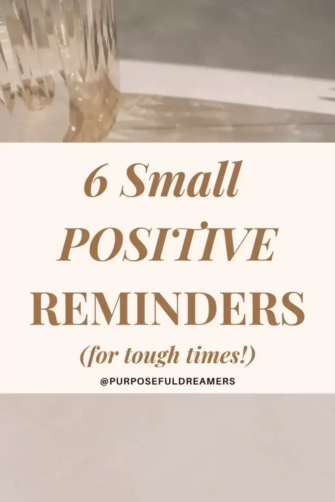 Small Positive Reminders