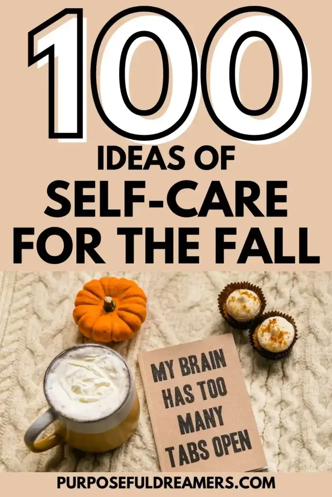 Ideas of Self-Care for the Fall