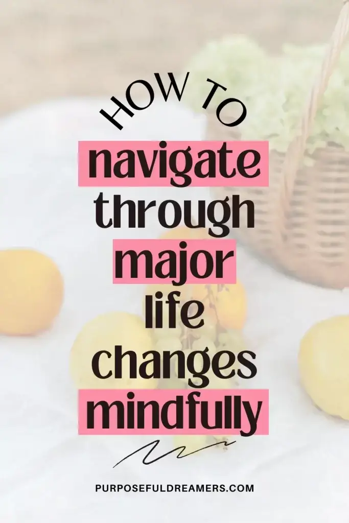 How to Navigate Through Change