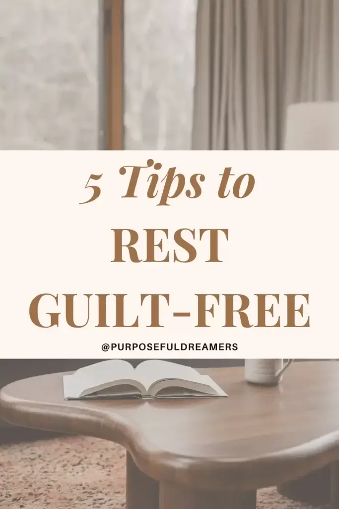 Tips to Rest Guilt-Free