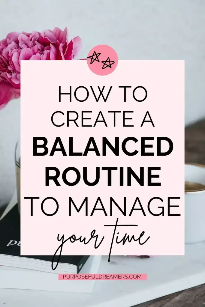 How to Create a Balanced Routine