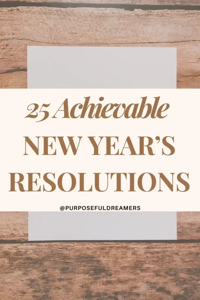 Achievable New Year's Resolutions