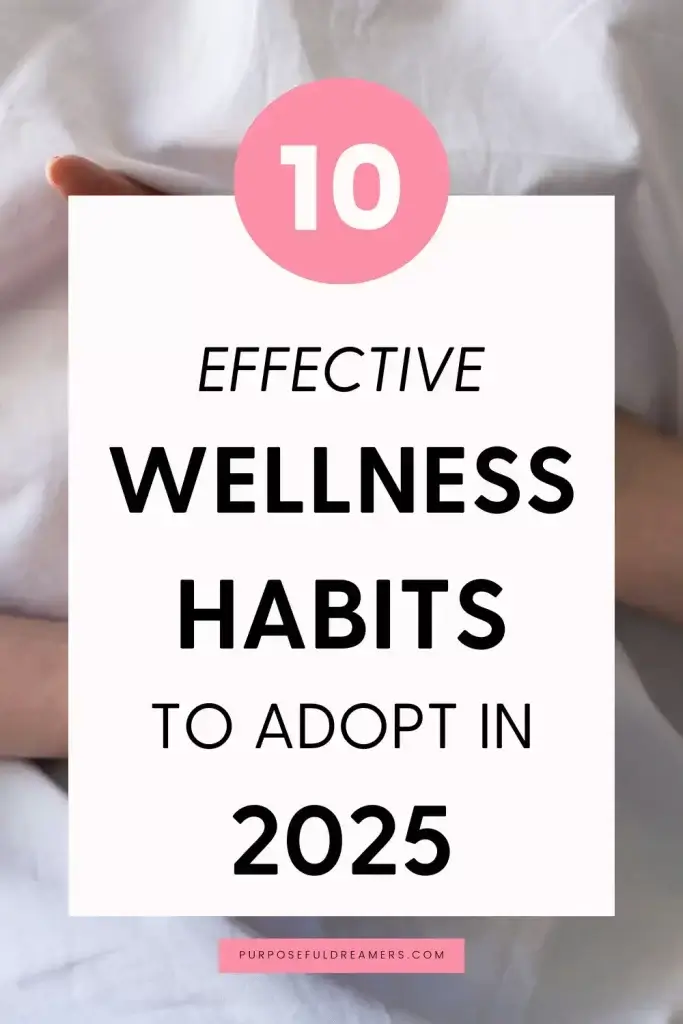 Effective Wellness Habits