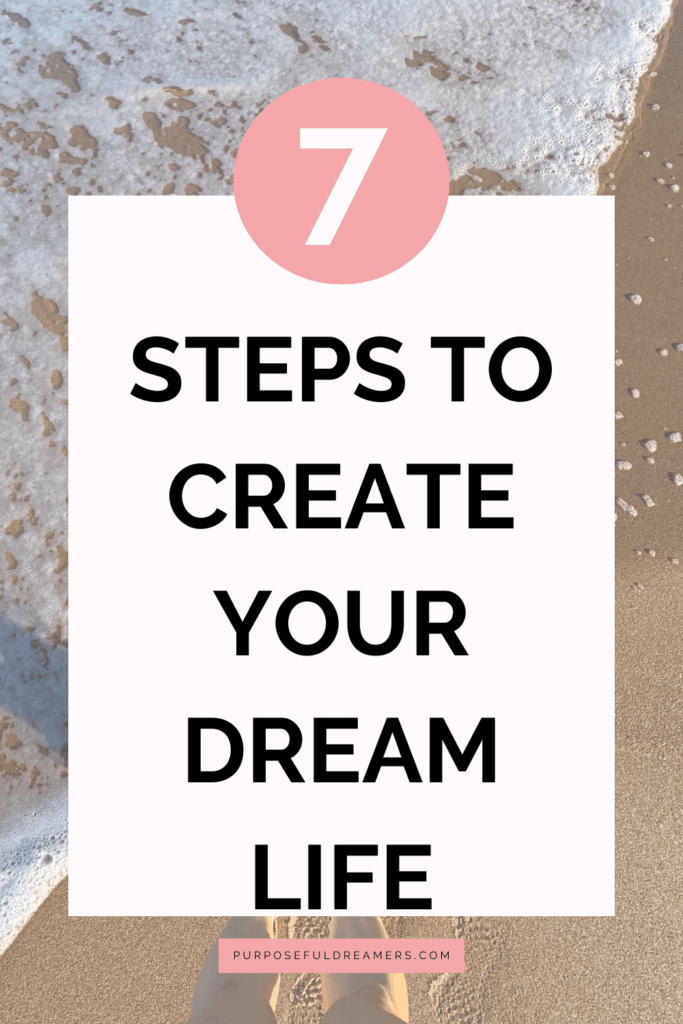 How to Live Your Dream Life