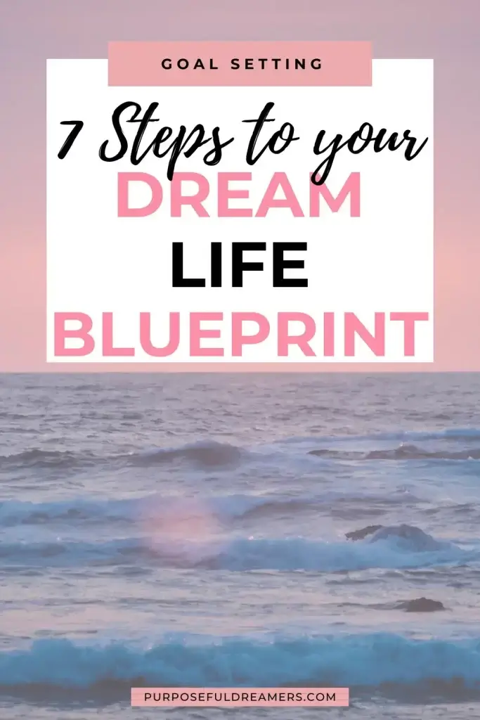 Dream Life Blueprint