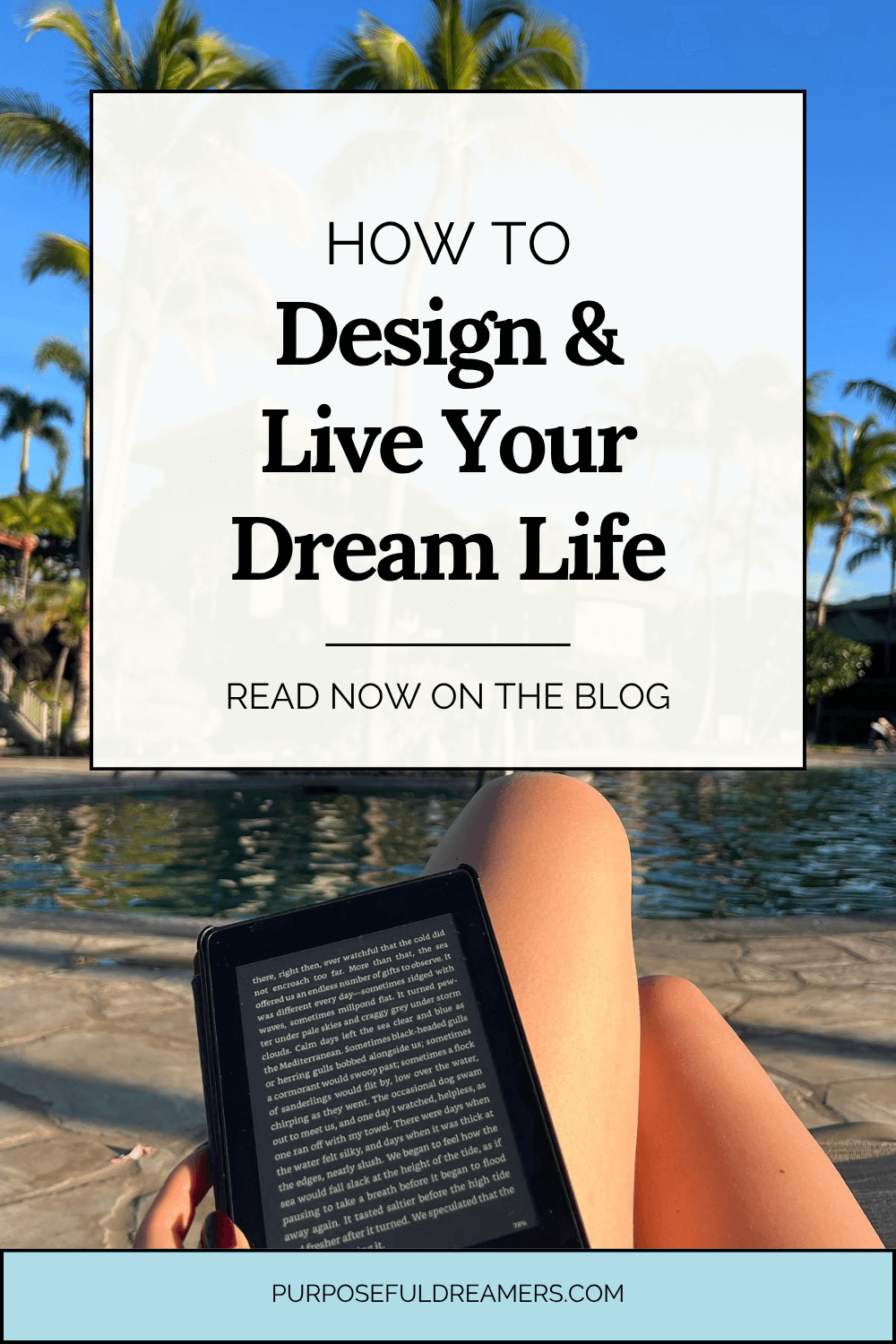 How to Create Your Dream Life in 7 Steps [+ Planner] - Purposeful Dreamers