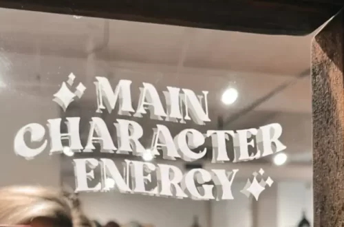 Main Character Energy