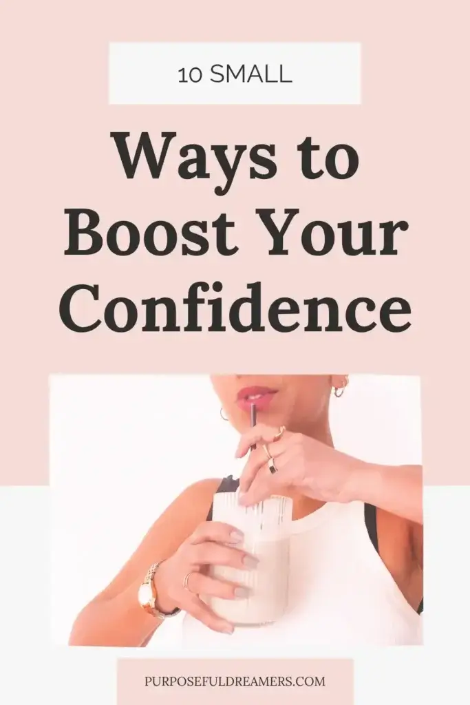Ways to Boost Your Confidence